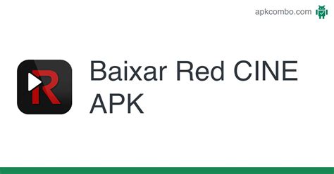 redcine apk|Red CINE APK V1.0.3 Baixar .